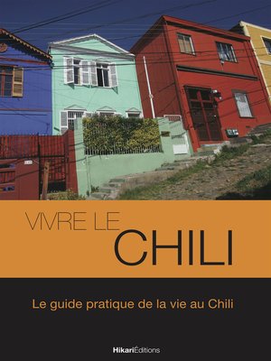 cover image of Vivre le Chili